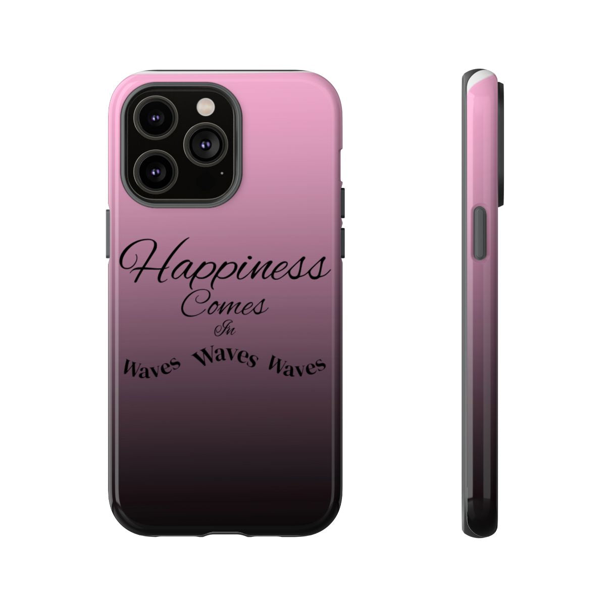 “Happiness comes in waves” phone case